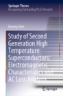 Study of Second Generation High Temperature Superconductors: Electromagnetic Characteristics and AC Loss Analysis - Book
