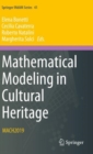 Mathematical Modeling in Cultural Heritage : MACH2019 - Book