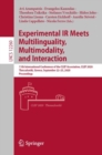 Experimental IR Meets Multilinguality, Multimodality, and Interaction : 11th International Conference of the CLEF Association, CLEF 2020, Thessaloniki, Greece, September 22–25, 2020, Proceedings - Book