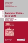 Computer Vision – ECCV 2020 : 16th European Conference, Glasgow, UK, August 23–28, 2020, Proceedings, Part XVIII - Book