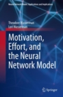 Motivation, Effort, and the Neural Network Model - eBook
