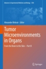 Tumor Microenvironments in Organs : From the Brain to the Skin - Part B - eBook