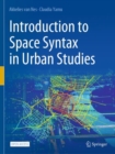 Introduction to Space Syntax in Urban Studies - Book