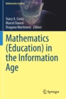 Mathematics (Education) in the Information Age - Book