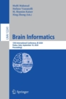 Brain Informatics : 13th International Conference, BI 2020, Padua, Italy, September 19, 2020, Proceedings - Book
