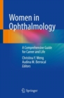 Women in Ophthalmology : A Comprehensive Guide for Career and  Life - Book