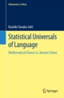 Statistical Universals of Language : Mathematical Chance vs. Human Choice - eBook