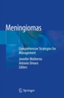 Meningiomas : Comprehensive Strategies for Management - Book