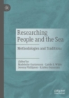 Researching People and the Sea : Methodologies and Traditions - eBook
