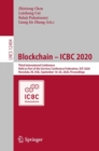 Blockchain – ICBC 2020 : Third International Conference, Held as Part of the Services Conference Federation, SCF 2020, Honolulu, HI, USA, September 18-20, 2020, Proceedings - Book