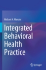 Integrated Behavioral Health Practice - Book