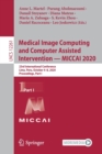 Medical Image Computing and Computer Assisted Intervention – MICCAI 2020 : 23rd International Conference, Lima, Peru, October 4–8, 2020, Proceedings, Part I - Book