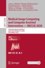 Medical Image Computing and Computer Assisted Intervention - MICCAI 2020 : 23rd International Conference, Lima, Peru, October 4-8, 2020, Proceedings, Part V - eBook