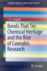 Bonds That Tie: Chemical Heritage and the Rise of Cannabis Research - Book