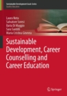 Sustainable Development, Career Counselling and Career Education - Book
