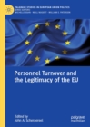 Personnel Turnover and the Legitimacy of the EU - eBook