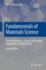 Fundamentals of Materials Science : The Microstructure-Property Relationship Using Metals as Model Systems - eBook