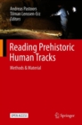 Reading Prehistoric Human Tracks : Methods & Material - eBook