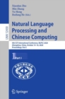 Natural Language Processing and Chinese Computing : 9th CCF International Conference, NLPCC 2020, Zhengzhou, China, October 14–18, 2020, Proceedings, Part I - Book