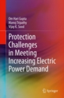 Protection Challenges in Meeting Increasing Electric Power Demand - eBook