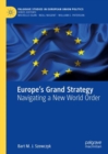 Europe's Grand Strategy : Navigating a New World Order - eBook