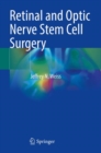 Retinal and Optic Nerve Stem Cell Surgery - Book