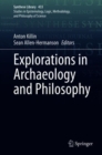 Explorations in Archaeology and Philosophy - eBook