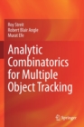 Analytic Combinatorics for Multiple Object Tracking - Book