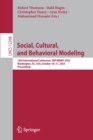 Social, Cultural, and Behavioral Modeling : 13th International Conference, SBP-BRiMS 2020, Washington, DC, USA, October 18–21, 2020, Proceedings - Book