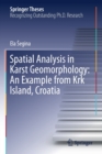 Spatial Analysis in Karst Geomorphology: An Example from Krk Island, Croatia - Book