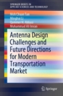 Antenna Design Challenges and Future Directions for Modern Transportation Market - eBook