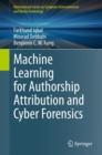 Machine Learning for Authorship Attribution and Cyber Forensics - eBook