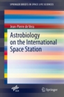 Astrobiology on the International Space Station - eBook