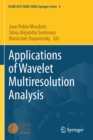 Applications of Wavelet Multiresolution Analysis - Book