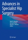 Advances in Specialist Hip Surgery - Book