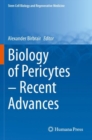 Biology of Pericytes - Recent Advances - Book
