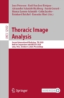 Thoracic Image Analysis : Second International Workshop, TIA 2020, Held in Conjunction with MICCAI 2020, Lima, Peru, October 8, 2020, Proceedings - Book