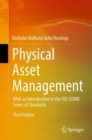 Physical Asset Management : With an Introduction to the ISO 55000 Series of Standards - eBook