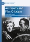 Ambiguity and Film Criticism : Reasonable Doubt - Book