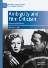 Ambiguity and Film Criticism : Reasonable Doubt - Book