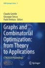 Graphs and Combinatorial Optimization: from Theory to Applications : CTW2020 Proceedings - Book