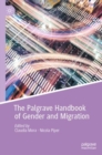 The Palgrave Handbook of Gender and Migration - eBook