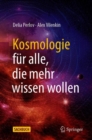 Kosmologie fur alle, die mehr wissen wollen - eBook