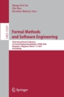 Formal Methods and Software Engineering : 22nd International Conference on Formal Engineering Methods, ICFEM 2020, Singapore, Singapore, March 1–3, 2021, Proceedings - Book
