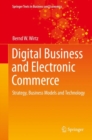 Digital Business and Electronic Commerce : Strategy, Business Models and Technology - eBook