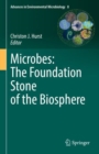 Microbes: The Foundation Stone of the Biosphere - Book
