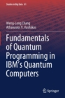 Fundamentals of Quantum Programming in IBM's Quantum Computers - Book