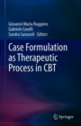 CBT Case Formulation as Therapeutic Process - Book