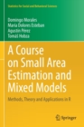 A Course on Small Area Estimation and Mixed Models : Methods, Theory and Applications in R - Book