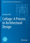 Collage: A Process in Architectural Design - Book
